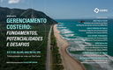 Webinário "Gerenciamento Costeiro: Fundamentos, Potencialidades e Desafios" | 1º Dia