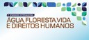 5º Seminário Internacional Água, Floresta, Vida e Direitos Humanos