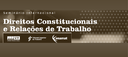 Direitos Constitucionais e Relações de Trabalho.png