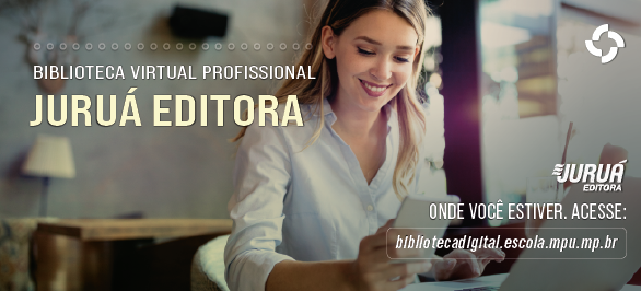 Biblioteca da ESMPU amplia acervo digital com a contratação da Juruá Editora