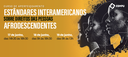 estandares-interamericanos-afrodescendentes_e-banner.png