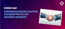 Consensualidade Coletiva_banner.png