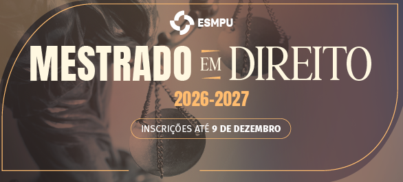 Inscrições abertas para pré-seleção de candidatos ao Mestrado em Direito