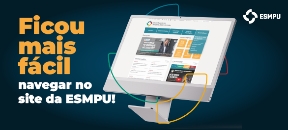 Portal da ESMPU passa por aprimoramento para melhorar experiência do usuário