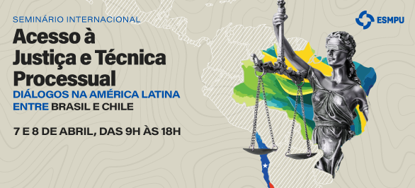 Seminário sobre acesso à justiça na América Latina permite inscrição por painéis temáticos