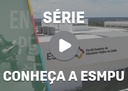 Série Conheça a ESMPU