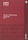 VOLUME 6: DIREITO À ALIMENTAÇÃO ADEQUADA