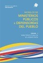 Coleção Modelos de Ministérios Públicos e Defensorías del Pueblo - Volume 1 - Ministérios Públicos Sul-Americanos