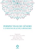 Perspectivas de gênero e o sistema de justiça brasileiro