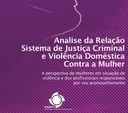 Análise da relação do sistema de justiça criminal e violência doméstica contra a mulher