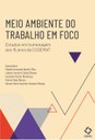 Meio ambiente do trabalho em foco: estudos em homenagem aos 15 anos da CODEMAT Meio ambiente do trabalho em foco: estudos em homenagem aos 15 anos da CODEMAT