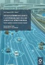 Veículos autônomos inteligentes e a responsabilidade civil nos acidentes de trânsito no Brasil: desafios regulatórios e propostas de solução e regulação Veículos autônomos inteligentes e a responsabilidade civil nos acidentes de trânsito no Brasil: desafios regulatórios e propostas de solução e regulação