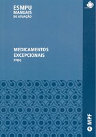 VOLUME 5: MEDICAMENTOS EXCEPCIONAIS VOLUME 5: MEDICAMENTOS EXCEPCIONAIS